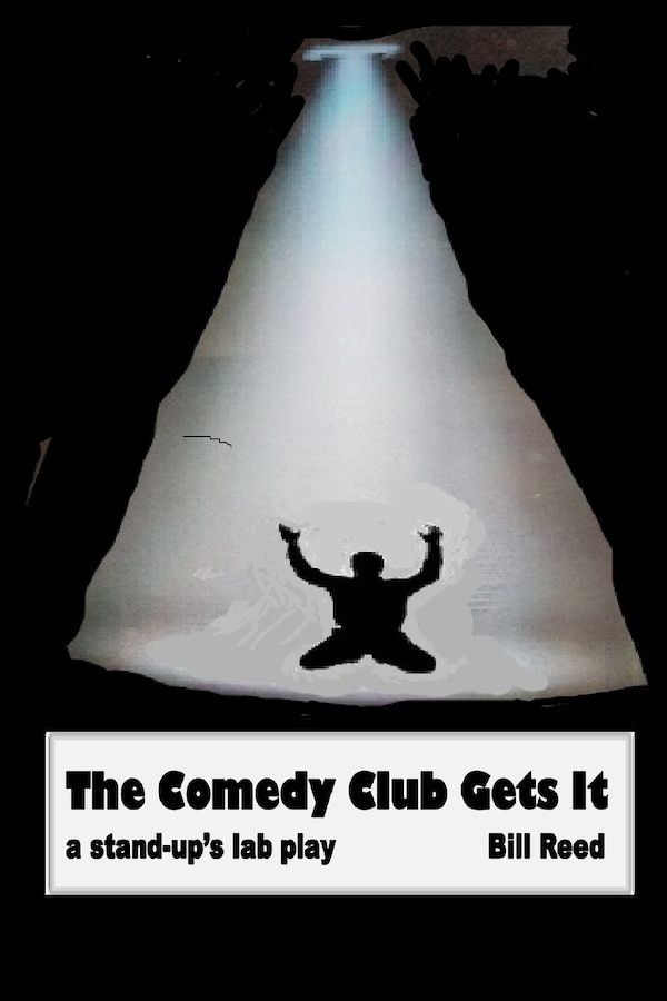 The Comedy Club Gets It by Bill Reed, Paperback | Indigo Chapters
