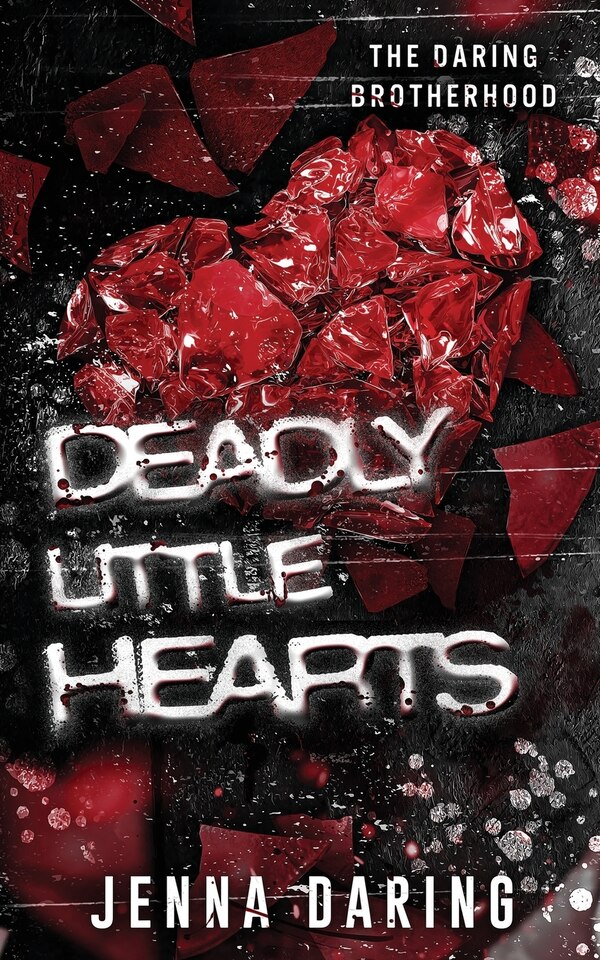 Deadly Little Hearts by Jenna Daring, Paperback | Indigo Chapters
