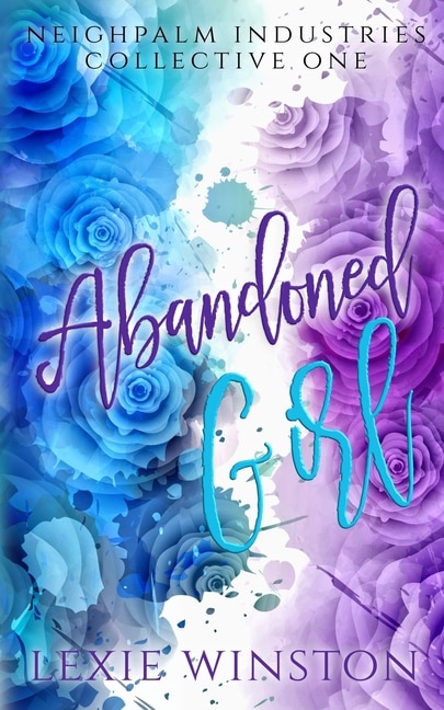 Abandoned Girl by Lexie Winston, Paperback | Indigo Chapters