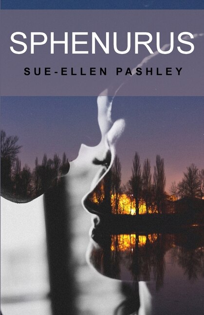 Sphenurus by Sue-Ellen D Pashley, Paperback | Indigo Chapters