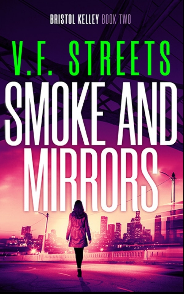 Smoke and Mirrors by V F Streets, Paperback | Indigo Chapters