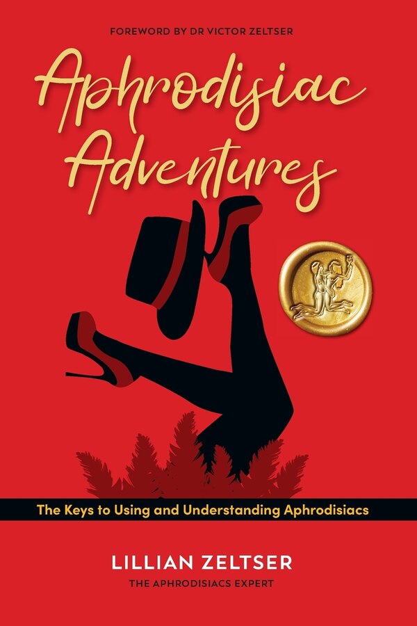 Aphrodisiac Adventures by Lillian Zeltser, Paperback | Indigo Chapters