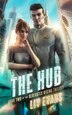 The Hub by LIV Evans, Hardcover | Indigo Chapters