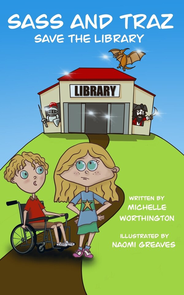 Sass and Traz The Library by Michelle Worthington, Paperback | Indigo Chapters