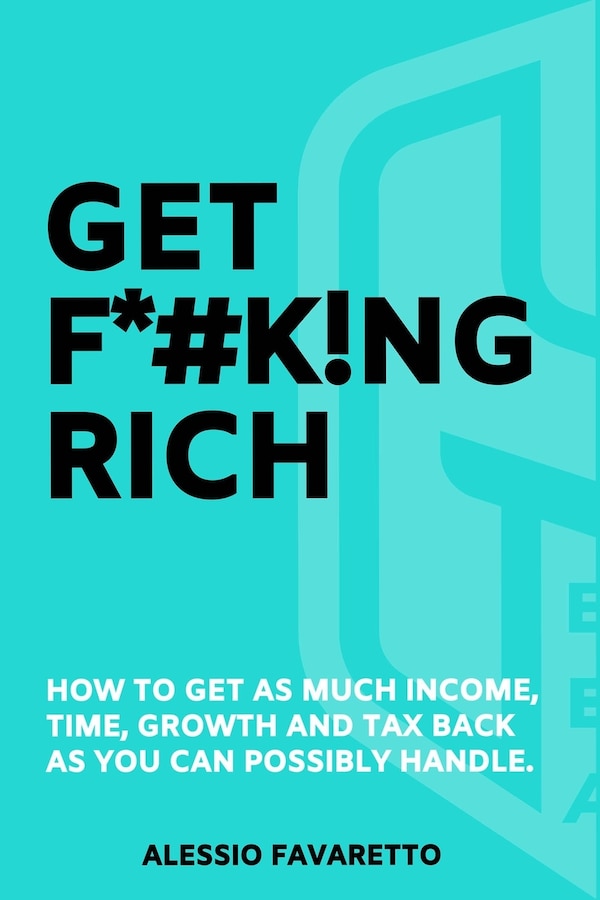 Get F*#k ng Rich by Alessio Favaretto, Paperback | Indigo Chapters