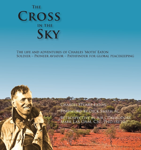 The Cross in the Sky by Charles Stuart Eaton, Paperback | Indigo Chapters