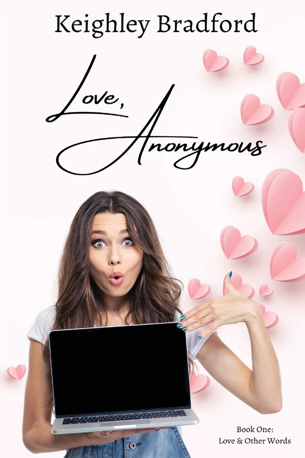 Love Anonymous by Keighley Bradford, Paperback | Indigo Chapters