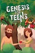 Genesis for Teens by Andrew Gad, Paperback | Indigo Chapters
