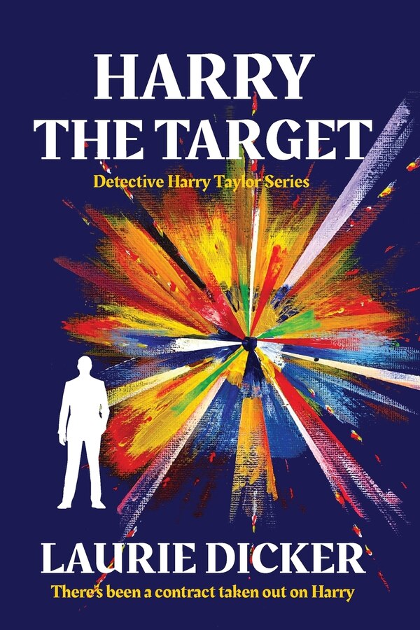 Harry The Target by Laurie Dicker, Paperback | Indigo Chapters