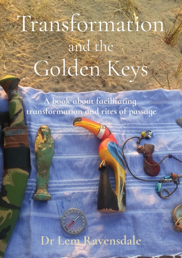 Transformation and the Golden Keys by Lem Ravensdale, Paperback | Indigo Chapters