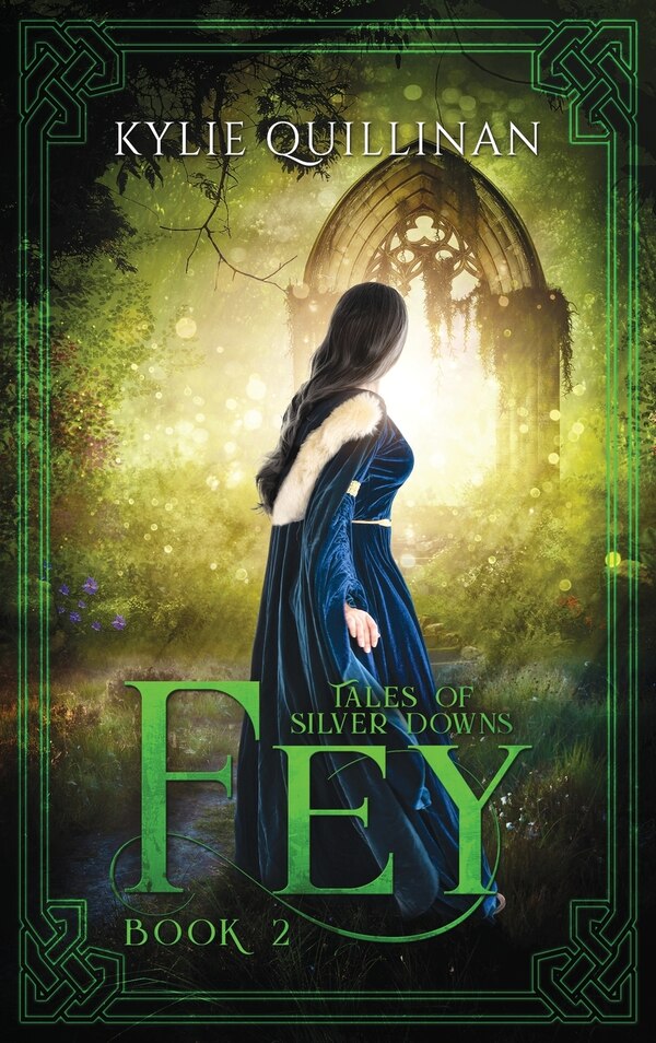 Fey (hardback Version) by Kylie Quillinan, Hardcover | Indigo Chapters