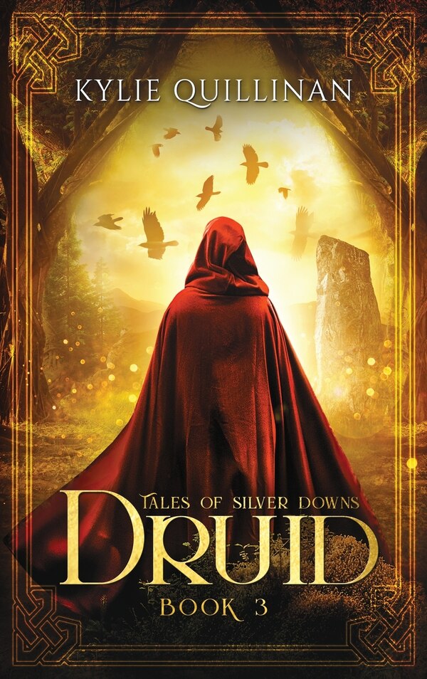 Druid (hardback Version) by Kylie Quillinan, Hardcover | Indigo Chapters