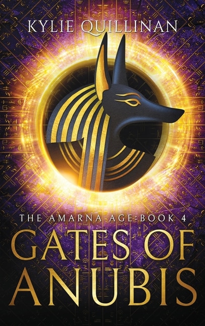 Gates Of Anubis (hardback Version) by Kylie Quillinan, Hardcover | Indigo Chapters