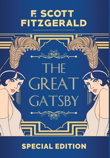 The Great Gatsby by F Scott Fitzgerald, Hardcover | Indigo Chapters