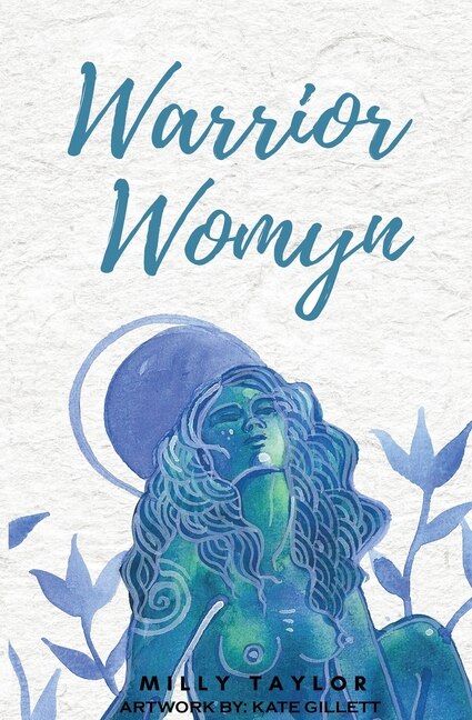 Warrior Womyn by Milly Taylor, Paperback | Indigo Chapters