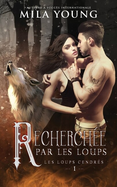 Recherchée Par Les Loups by Mila Young, Paperback | Indigo Chapters