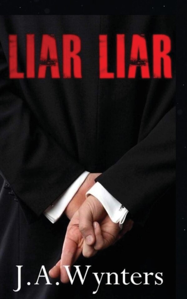 Liar Liar by J a Wynters, Paperback | Indigo Chapters