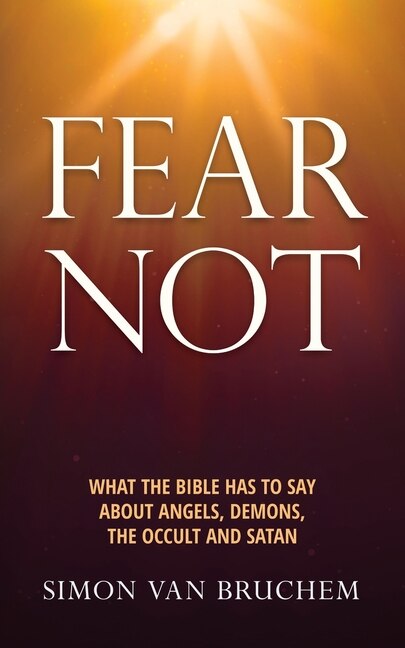 Fear Not by Simon Van Bruchem, Paperback | Indigo Chapters