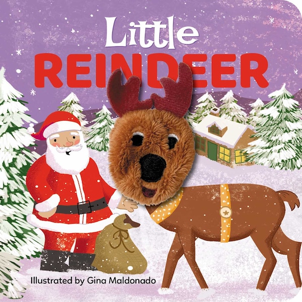Little Reindeer by Gina Maldonado, Board Book | Indigo Chapters