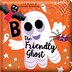 Boo the Friendly Ghost: Padded, Board Book by Em Bruce | Indigo Chapters