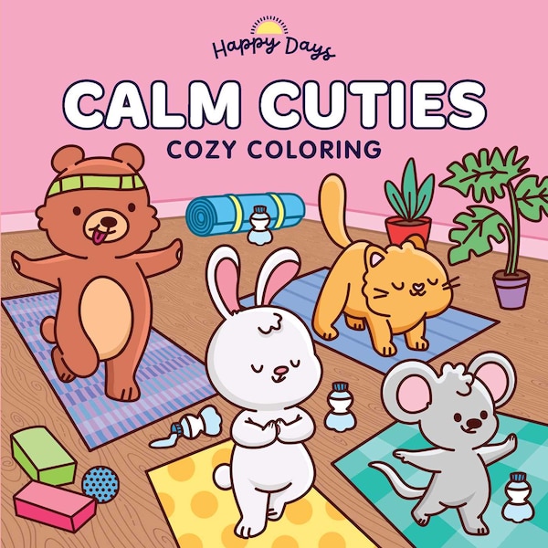 Calm Cuties: Cozy Coloring by Elena Aiello, Paperback | Indigo Chapters