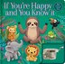 If You're Happy and You Know It: A Musical Book by Natalie Merheb, Board Book | Indigo Chapters