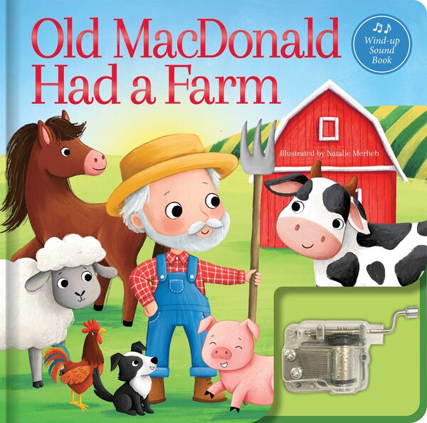 Old MacDonald Had a Farm: A Musical Book by Natalie Merheb, Board Book | Indigo Chapters