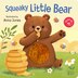 Squeaky Little Bear by Anna Jones, Board Book | Indigo Chapters