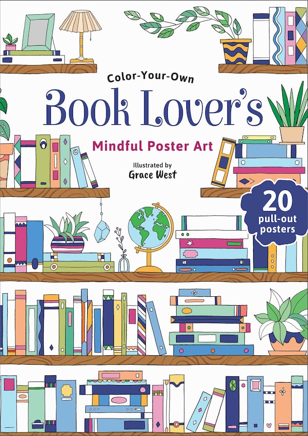 Book Lover's Coloring Book by Grace West, Paperback | Indigo Chapters
