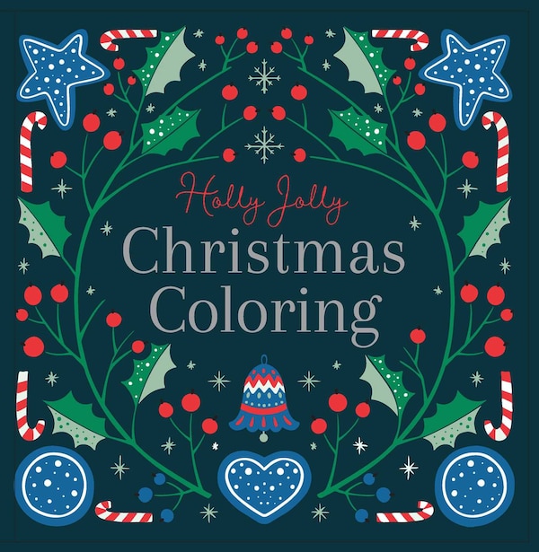 Holly Jolly: Christmas Coloring Book by Lake Lake Press, Paperback | Indigo Chapters