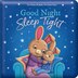 Good Night Sleep Tight: Padded, Board Book by Em Bruce | Indigo Chapters