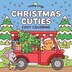 Christmas Cuties Cozy Coloring by Elena Aiello, Paperback | Indigo Chapters