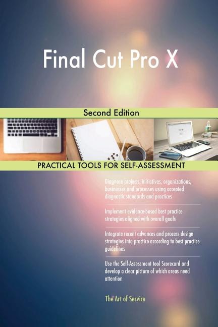 Final Cut Pro X Second Edition by Gerardus Blokdyk, Paperback | Indigo Chapters