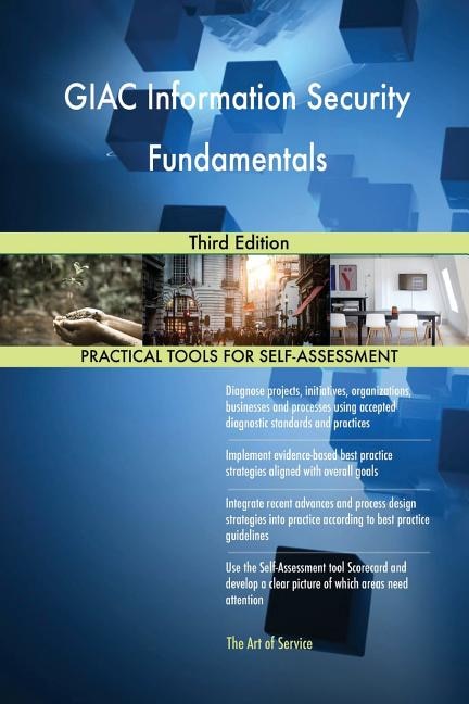 GIAC Information Security Fundamentals Third Edition by Gerardus Blokdyk, Paperback | Indigo Chapters