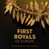First Royals of Europe by Ryan Schuessler, Paperback | Indigo Chapters