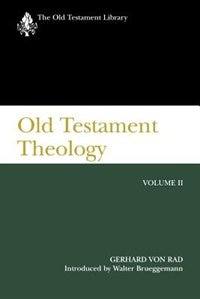 Old Testament Theology Volume 2 by Gerhard Von Rad, Paperback | Indigo Chapters