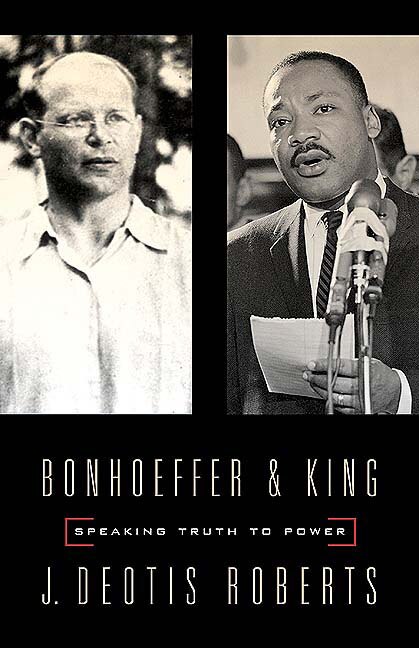 Bonhoeffer And King by J Deotis Roberts, Paperback | Indigo Chapters