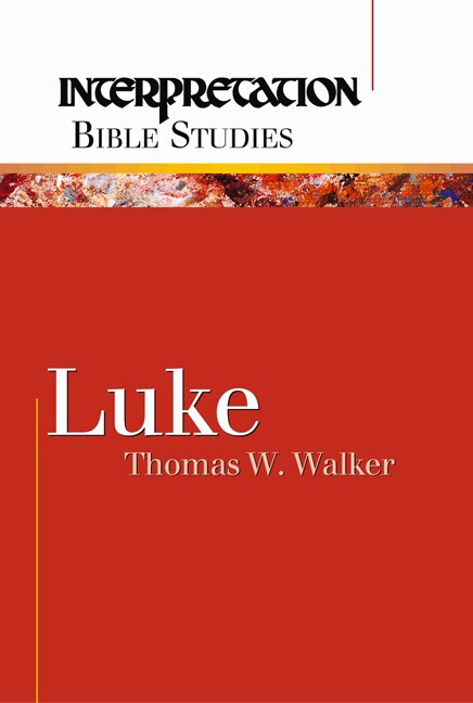 Luke by Thomas W Walker, Paperback | Indigo Chapters