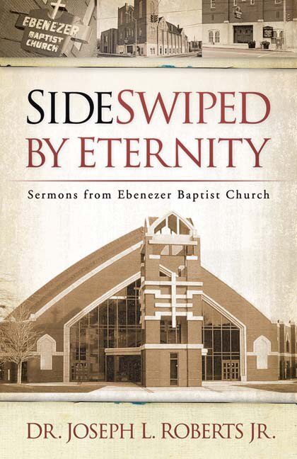 Sideswiped By Eternity by Joseph L Roberts Jr, Paperback | Indigo Chapters