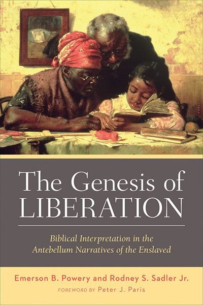 The Genesis of Liberation by Emerson B Powery, Emerson B, Paperback | Indigo Chapters