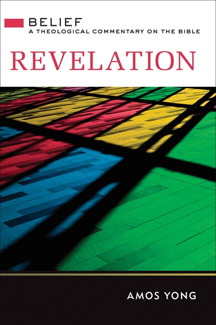 Revelation by Amos Yong, Hardcover | Indigo Chapters