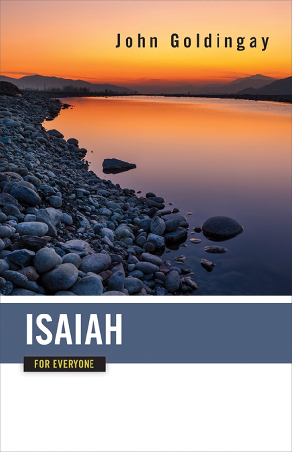 Isaiah for Everyone by John Goldingay, Paperback | Indigo Chapters