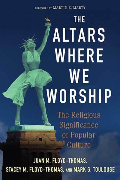 The Altars Where We Worship by Juan M. Floyd-thomas, Juan M., Paperback | Indigo Chapters