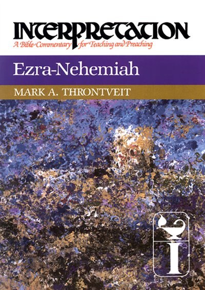 Ezra-Nehemiah by Mark Throntveit, Mark, Paperback | Indigo Chapters