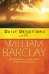 Daily Devotions with William Barclay, Paperback | Indigo Chapters
