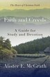 FAITH AND CREEDS by Alister Mcgrath, Alister, Paperback | Indigo Chapters