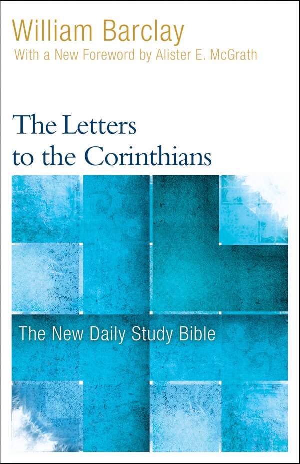 The Letters to the Corinthians by William Barclay, Paperback | Indigo Chapters