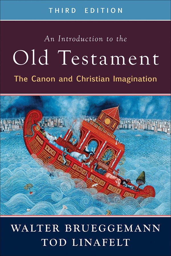 An Introduction to the Old Testament Third Edition by Walter Brueggemann, Paperback | Indigo Chapters