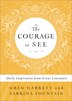 The Courage to See by Greg Garrett, Paperback | Indigo Chapters