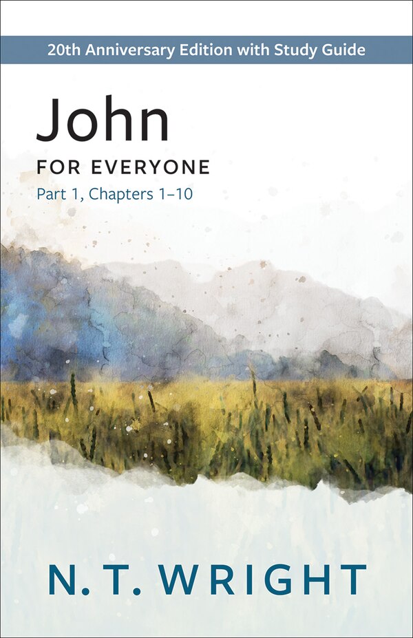 John for Everyone Part 1 by N T Wright, Paperback | Indigo Chapters